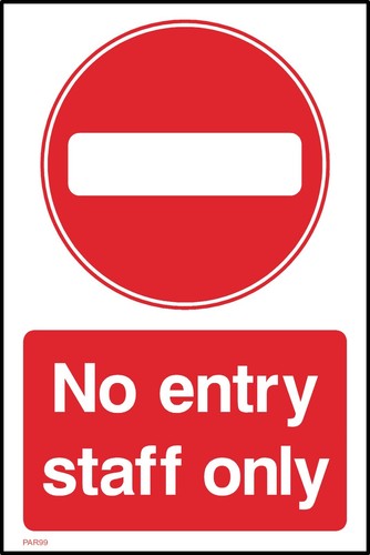 Entry staff only - entry, sign