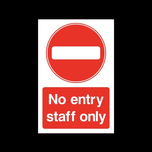 Entry staff only sign - entry,